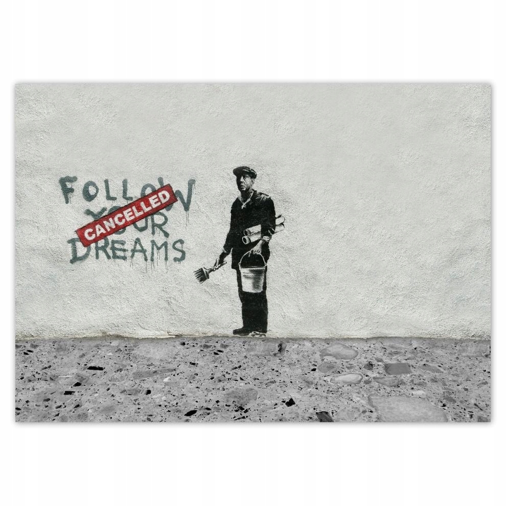 

Plakaty 70x50 Banksy Follow Your Dreams