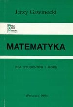 Matematyka Dla Studentów I Roku Gawinecki