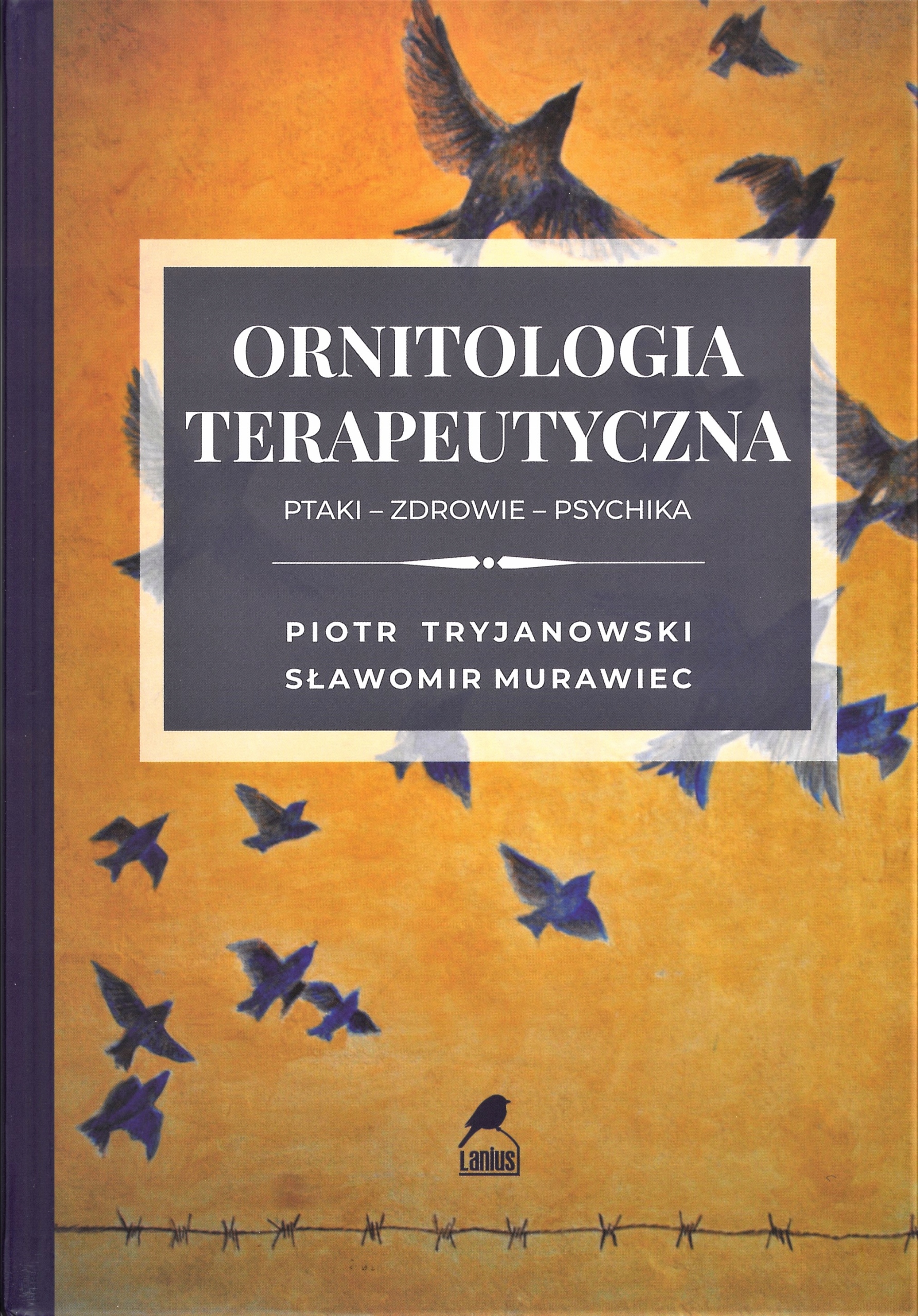 Ornitologia Terapeutyczna. Ptaki-zdrowie-psychika