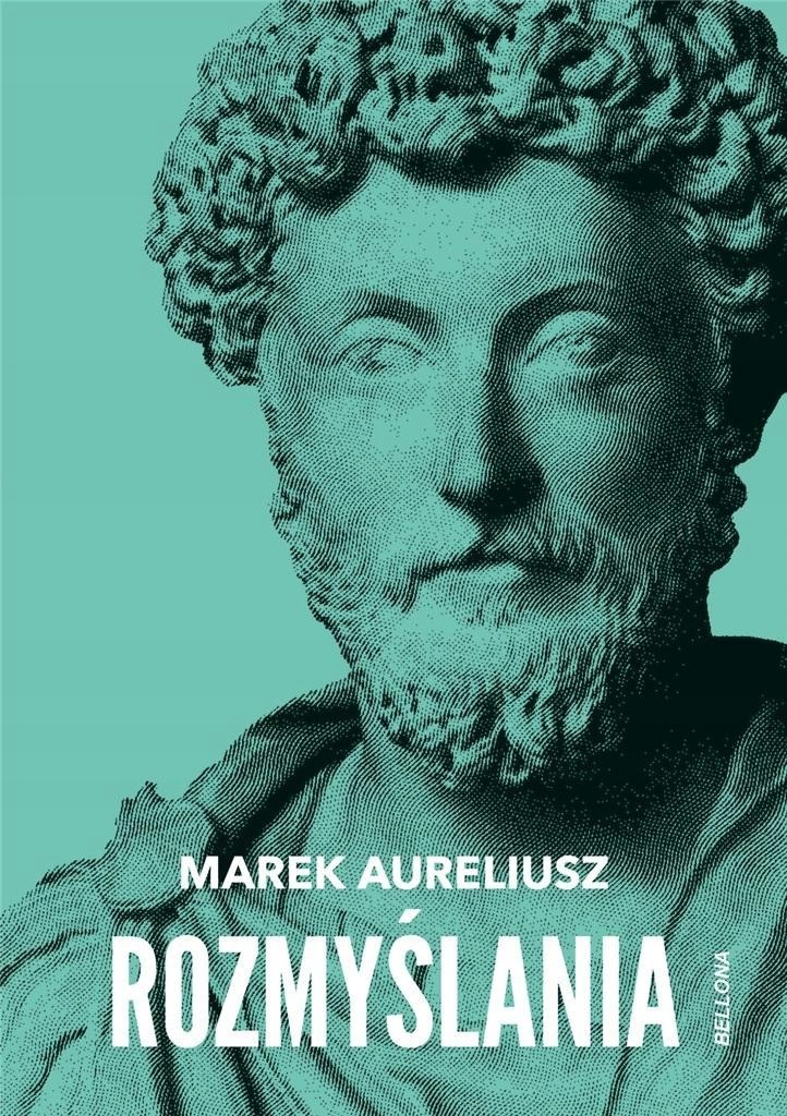 

Rozmyślania, Marek Aureliusz
