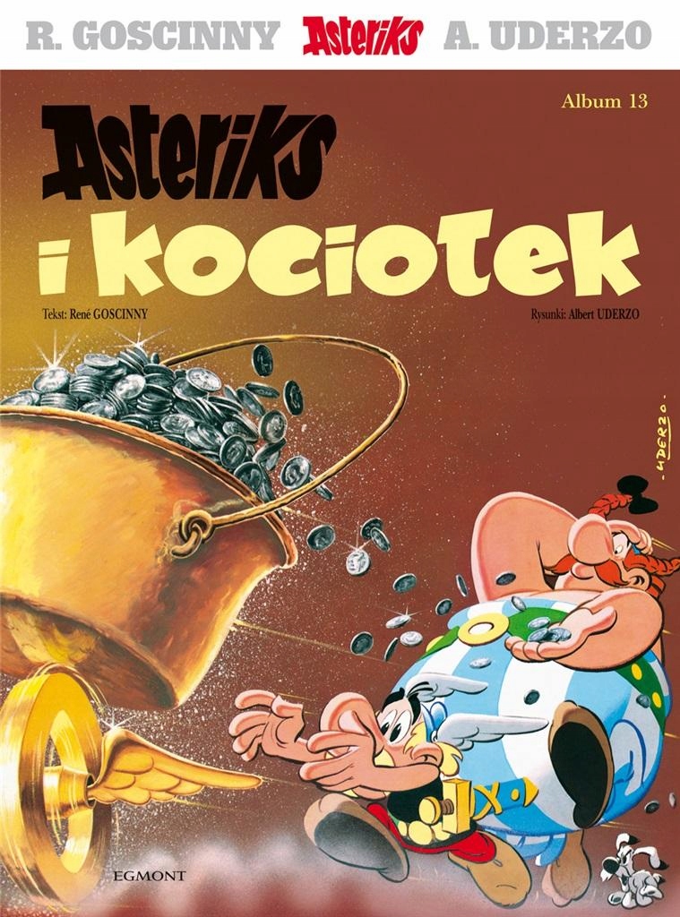 ASTERIX I OBELIX T.13 - Asteriks i kociołek