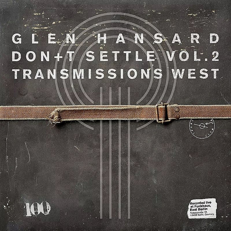 Lp Glen Hansard: Don't Settle Europe Edition Vinyl (vol. 2 Transmissions