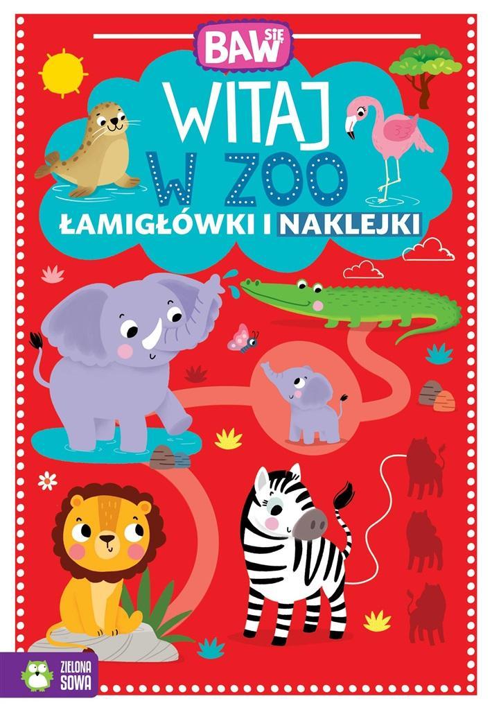 

Baw Się. Witaj W Zoo. Łamigłówki I Zabawy