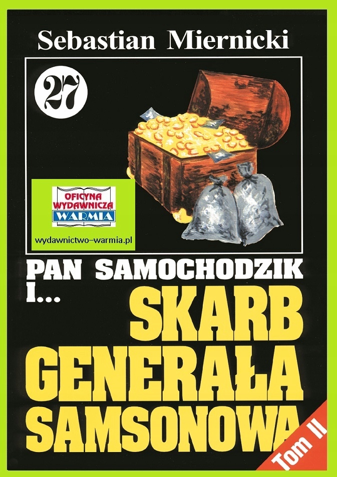 Pan Samochodzik i Skarb gen. Samsonowa tom 27 cz.2