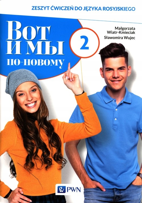 

Wot i my po nowomu 2 Zeszyt ćwiczeń do