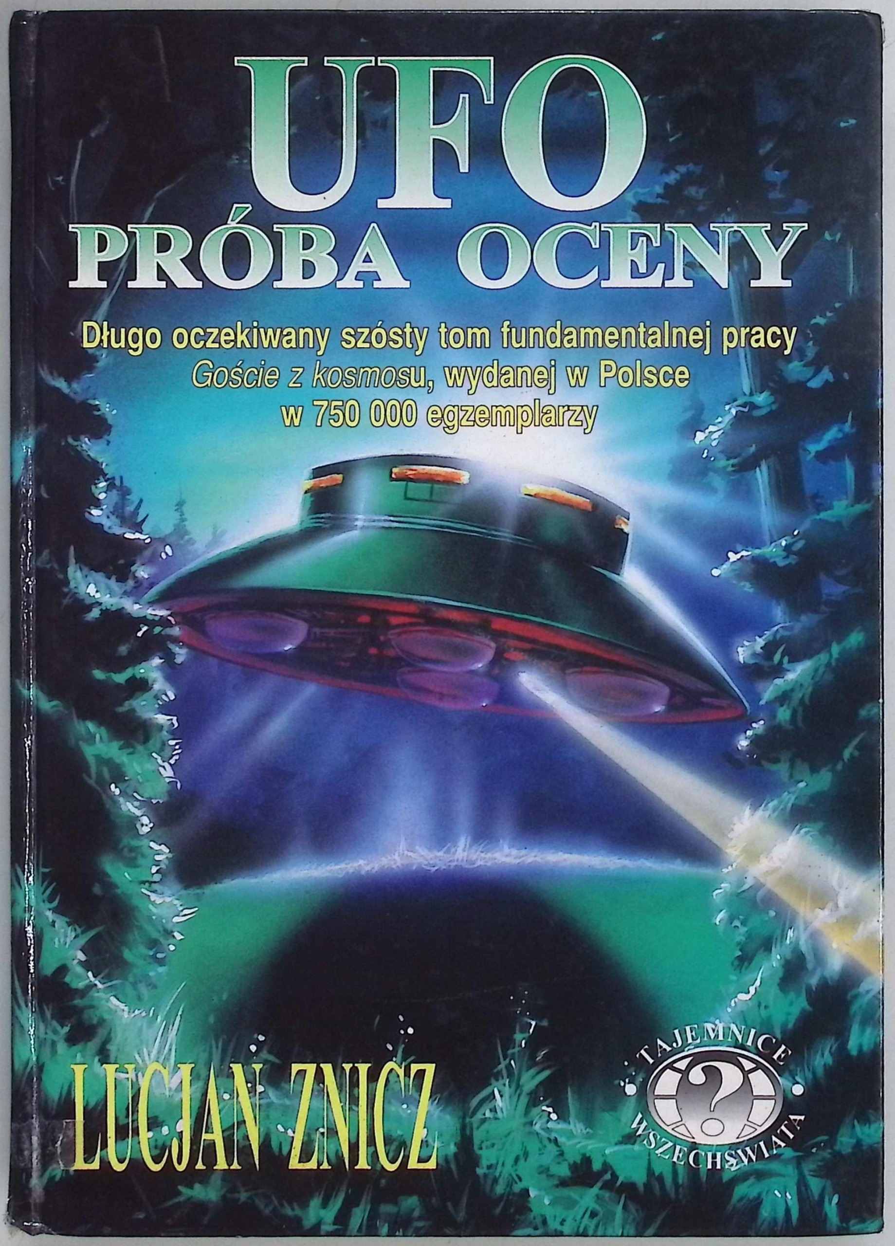 UFO próba oceny Lucjan Znicz