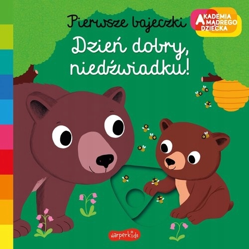 

Dzień dobry, niedźwiadku! Akademia mądrego dzie