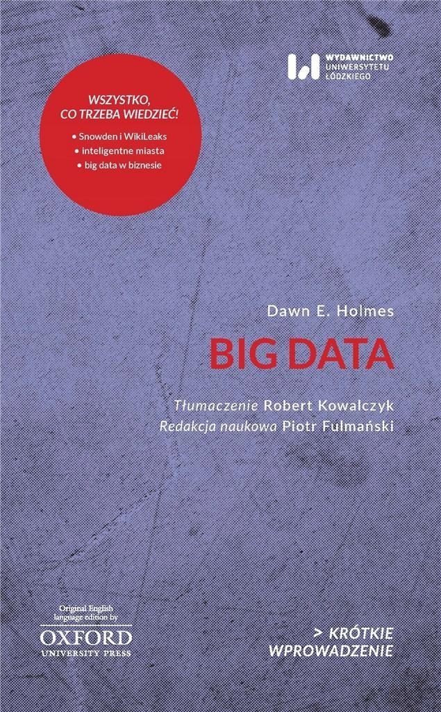 BIG DATA, DAWN E. HOLMES