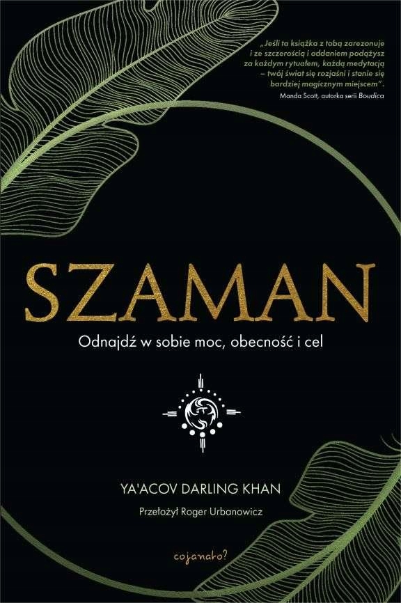 Szaman, Ya’acov Darling Khan