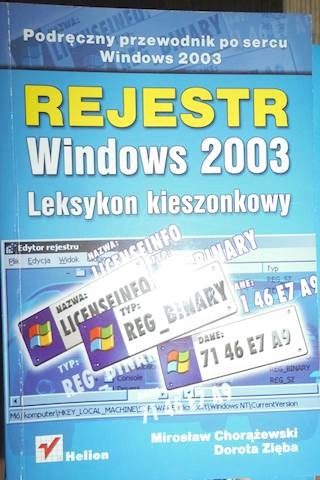 Rejestr Windows 2003 leksykon kieszonkowy - Zięba