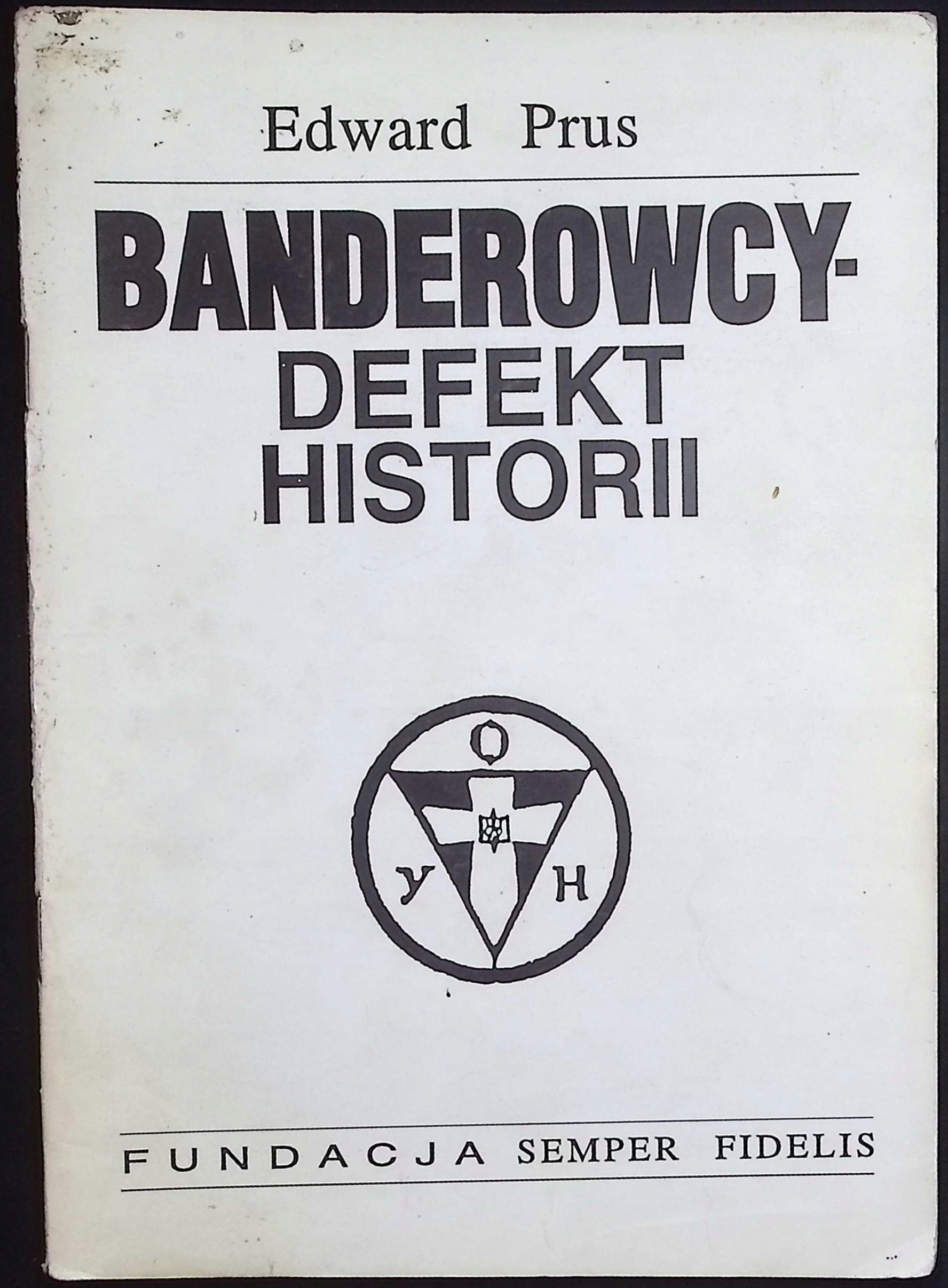 Banderowcy Defekt Historii