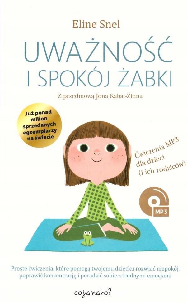 

Uważność I Spokój Żabki MP3 W.2, Eline Snel