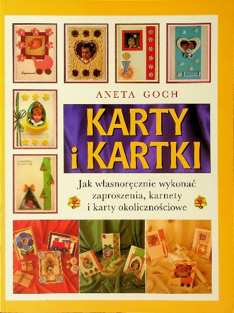 Aneta Goch - Karty i kartki