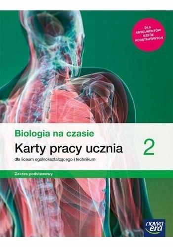 BIOLOGIA NA CZASIE 2 LO KARTY PRACY ZAKRES PODSTAWOWY NOWA ERA