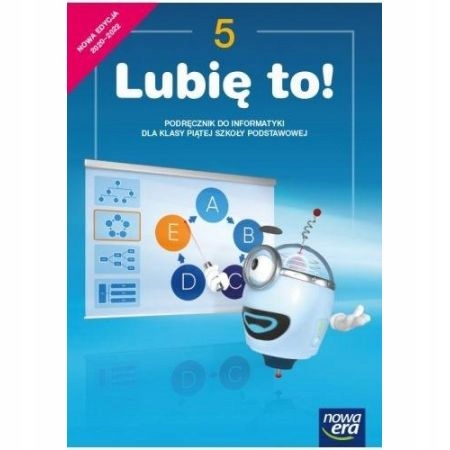 LUBIĘ TO! - Informatyka SP5, podręcznik NOWA ERA