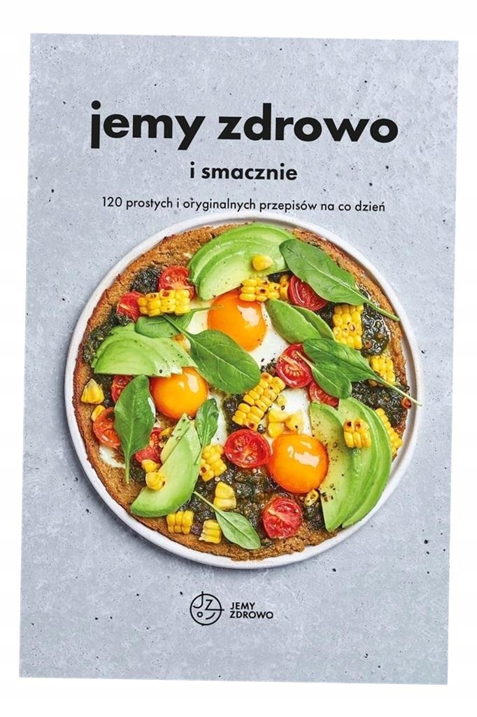 Jemy Zdrowo I Smacznie, Praca Zbiorowa