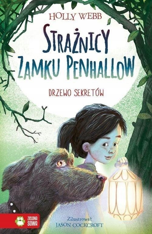 Strażnicy Zamku Penhallow Tom 4 Drzewo Sekretów