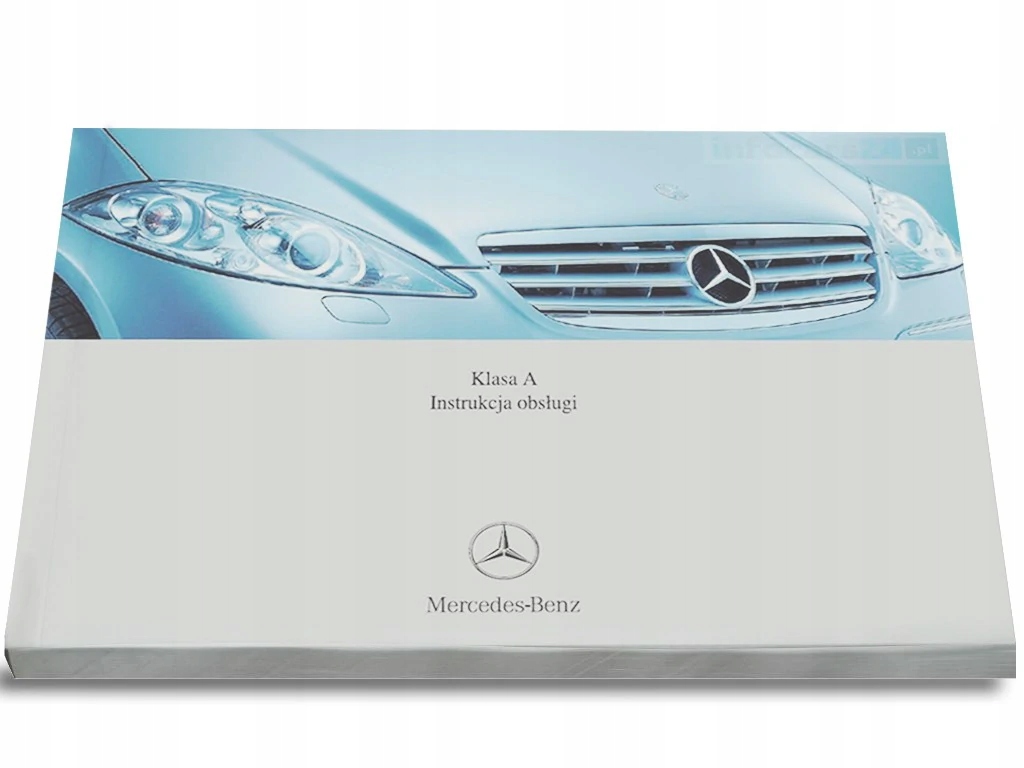 

Mercedes A Klasa W169 2004-12 Instrukcja Obsługi