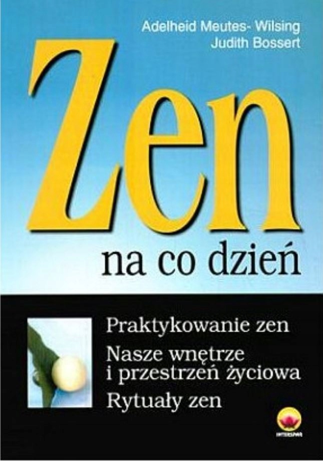 Zen Na Co Dzień Wilsing Bossert
