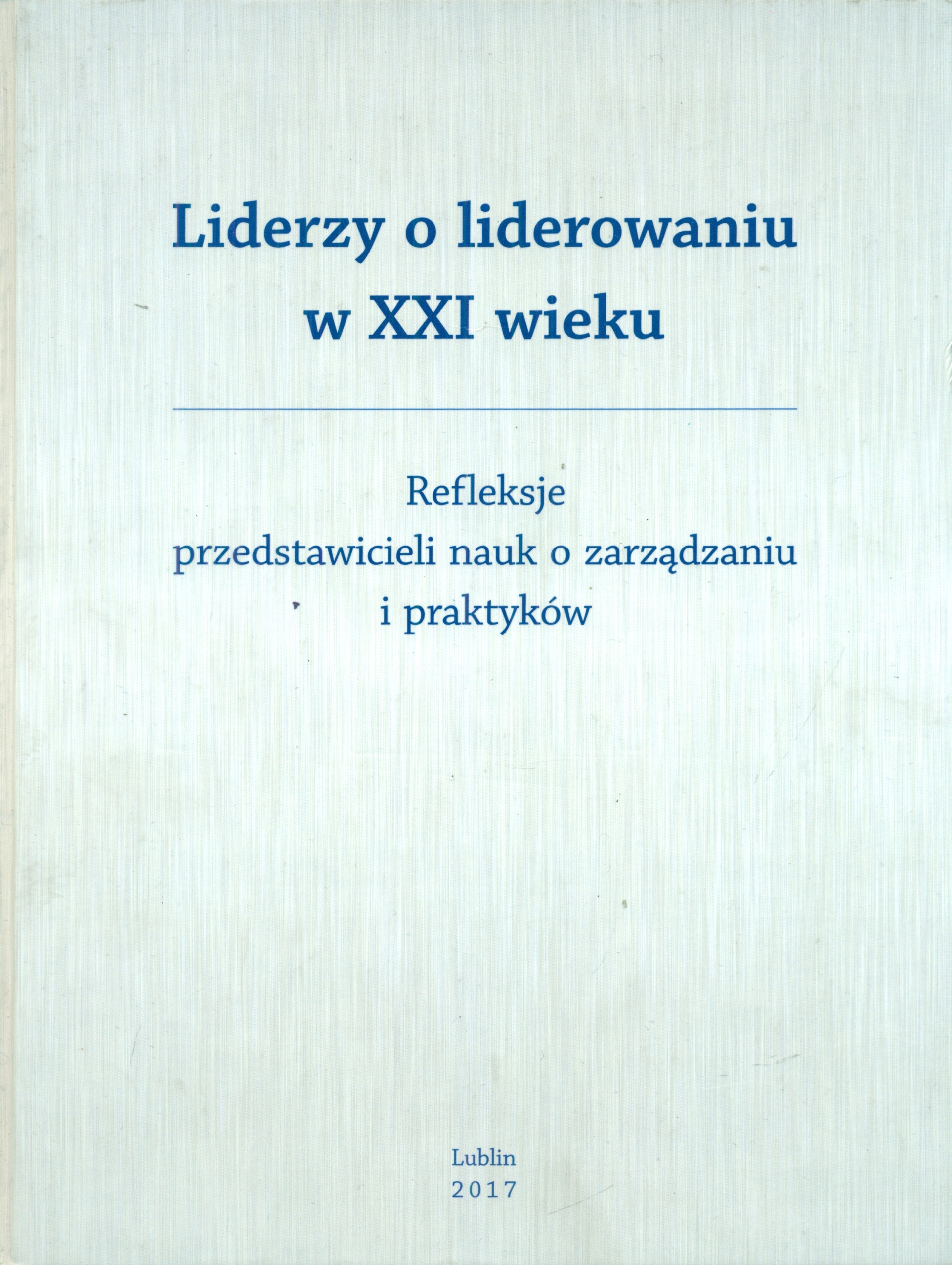 Liderzy O Liderowaniu