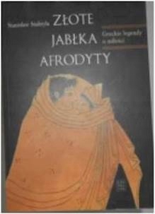 Złote jabłka Afrodyty - Stanisław Stabryła