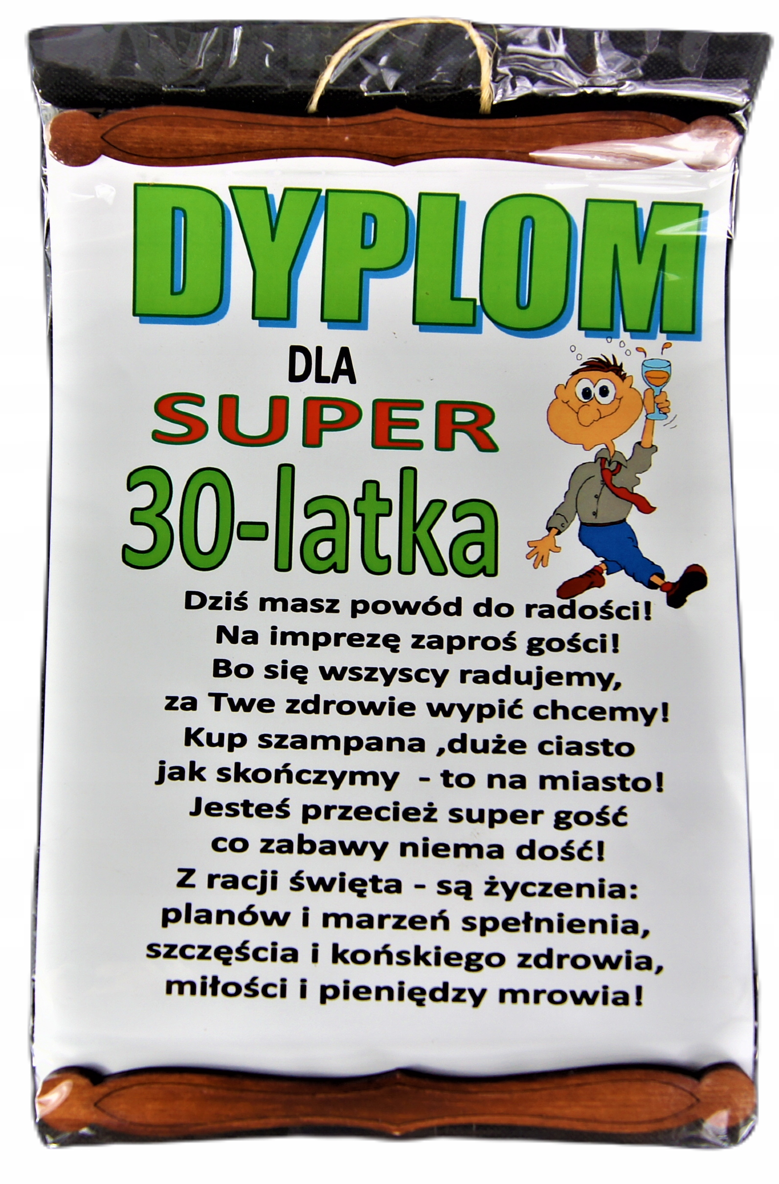 

Śmieszny Dyplom na 30 Urodziny dla Pana