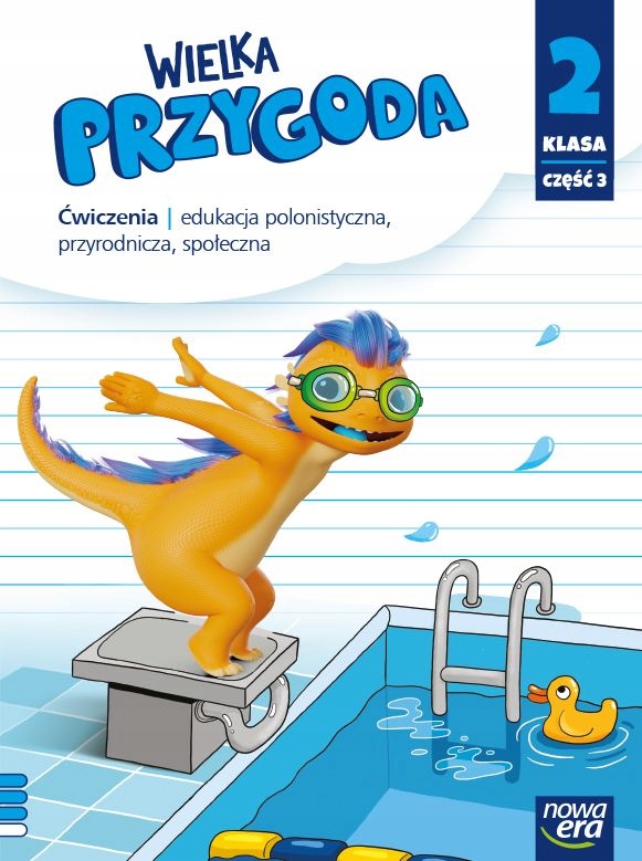 

Wielka Przygoda. Kl. 2 cz. 3. Ćwiczenia zintegr.
