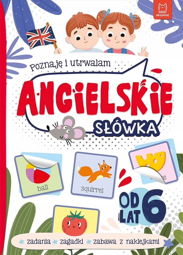 

Poznaję I Utrwalam Angielskie Słówka Od 6 Lat