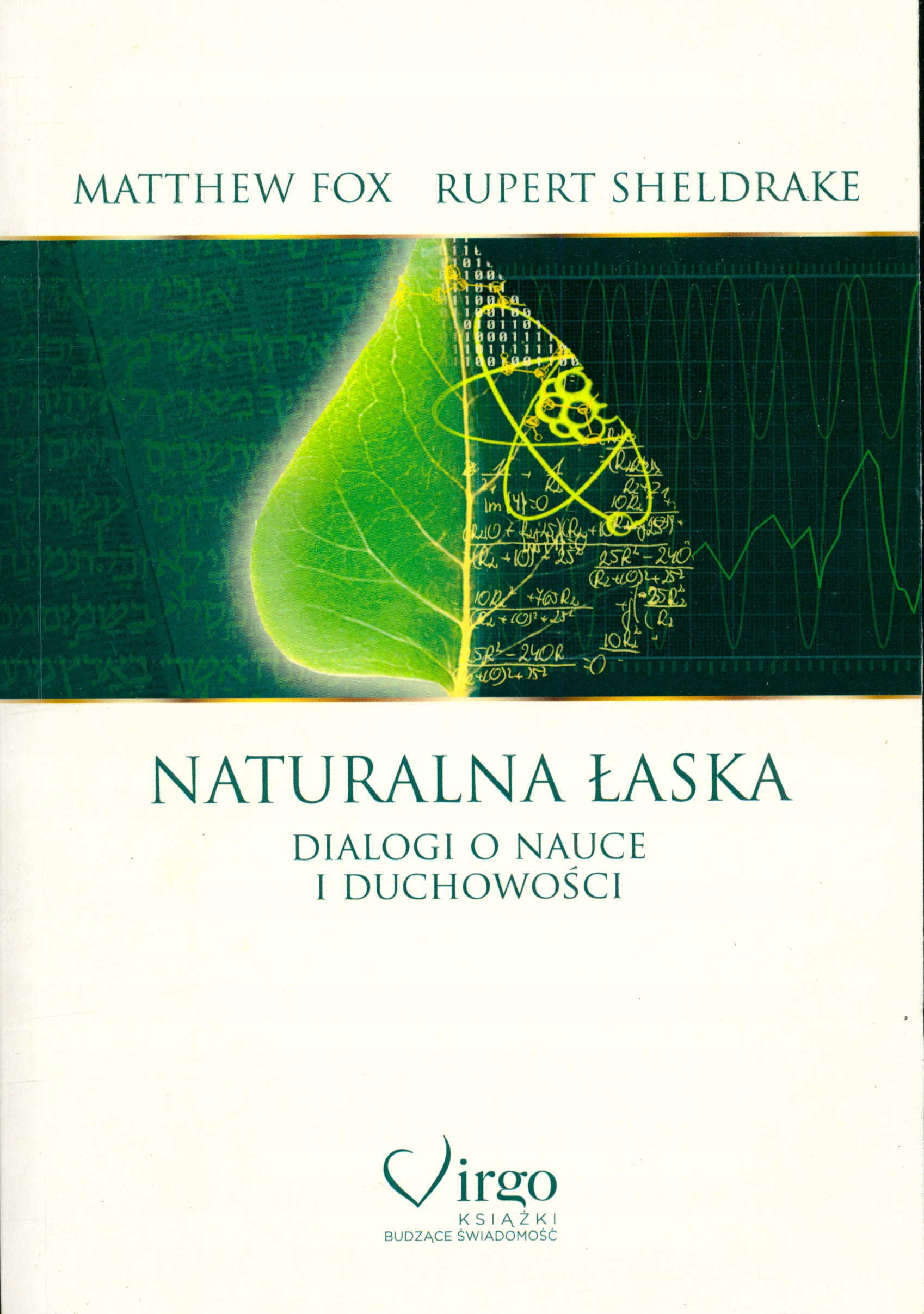 Naturalna łaska Matthew Fox, Rupert Sheldrake • Opinie - Allegro