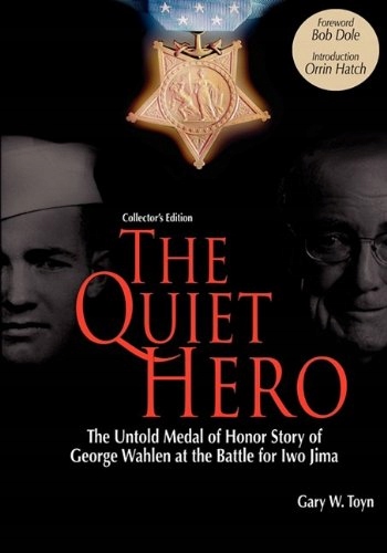 The Quiet Hero-The Untold Medal of Honor Story of