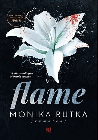 

Flame The Chain Tom 2 Monika Rutka