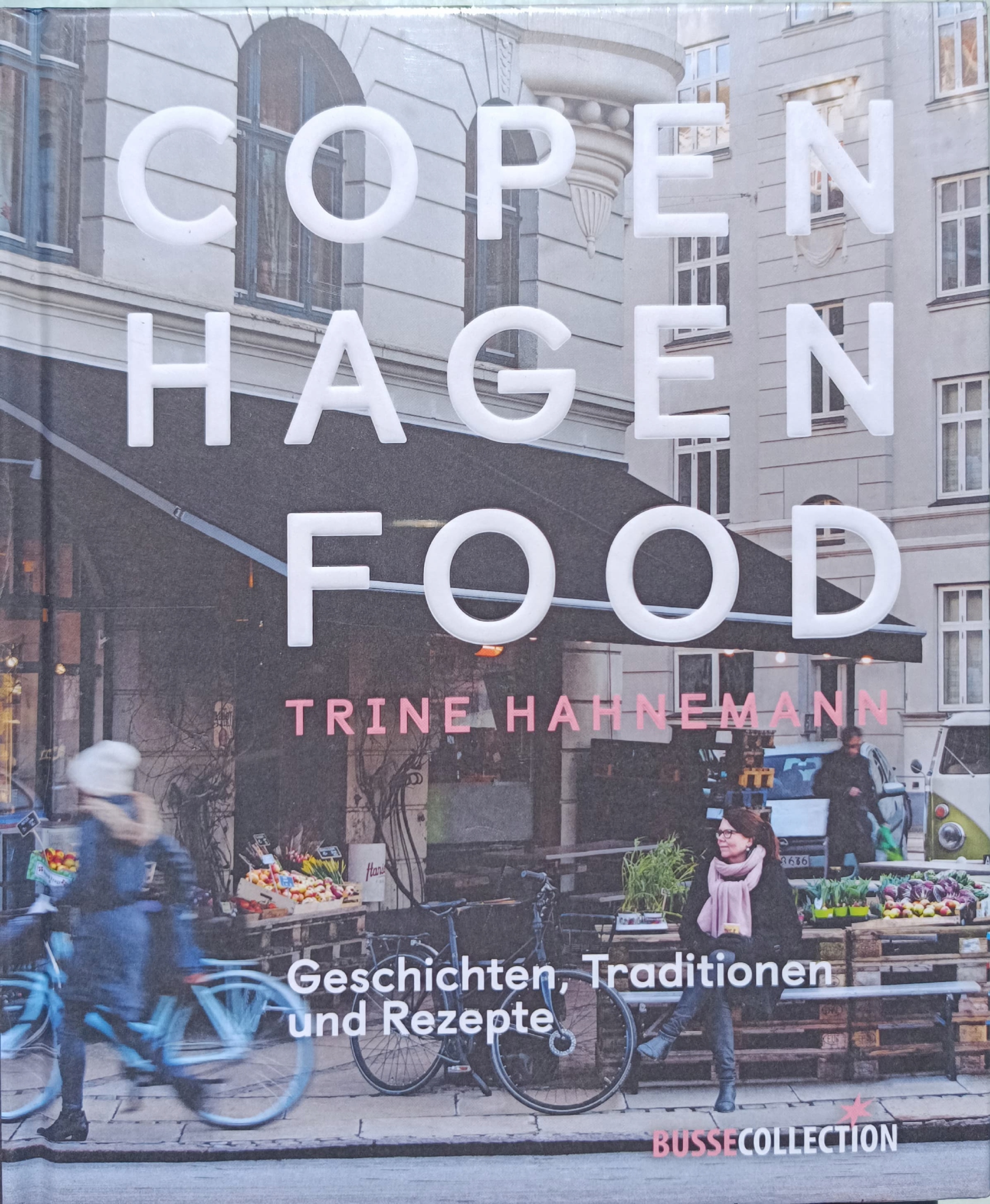 Trine Hahnemann, Copenhagen Food