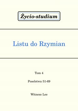 Życio-studium Listu do Rzymian - tom 4