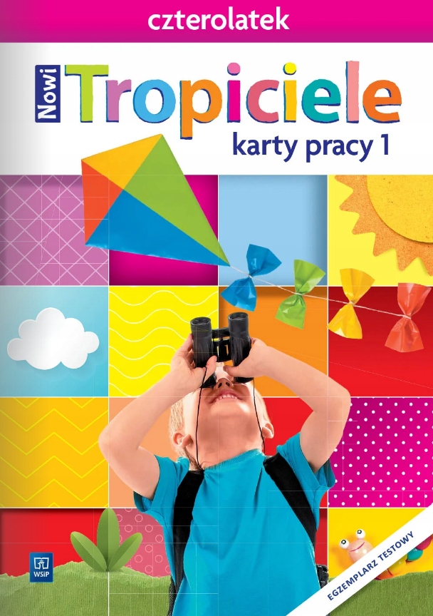 Nowi Tropiciele Czterol Karty pracy 1 Eg Testowy I