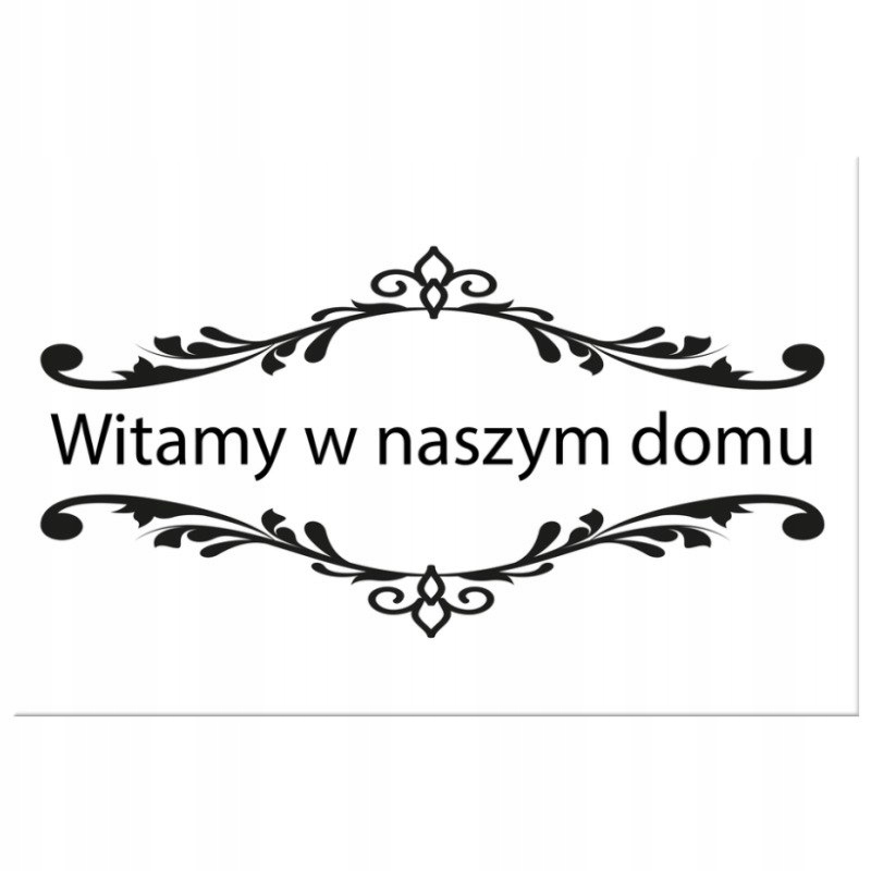 

Napis Cytat Na Płótnie 60x40 Witamy w naszym domu
