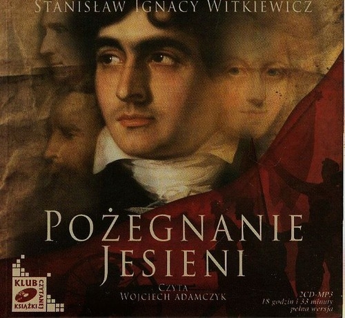 Pożegnanie jesieni Stanisław Ignacy Witkiewicz