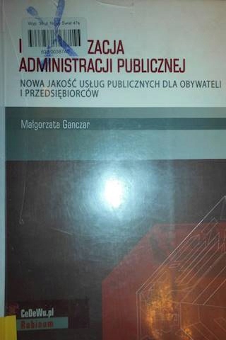 Informatyzacja administracji publicznej - Ganczar