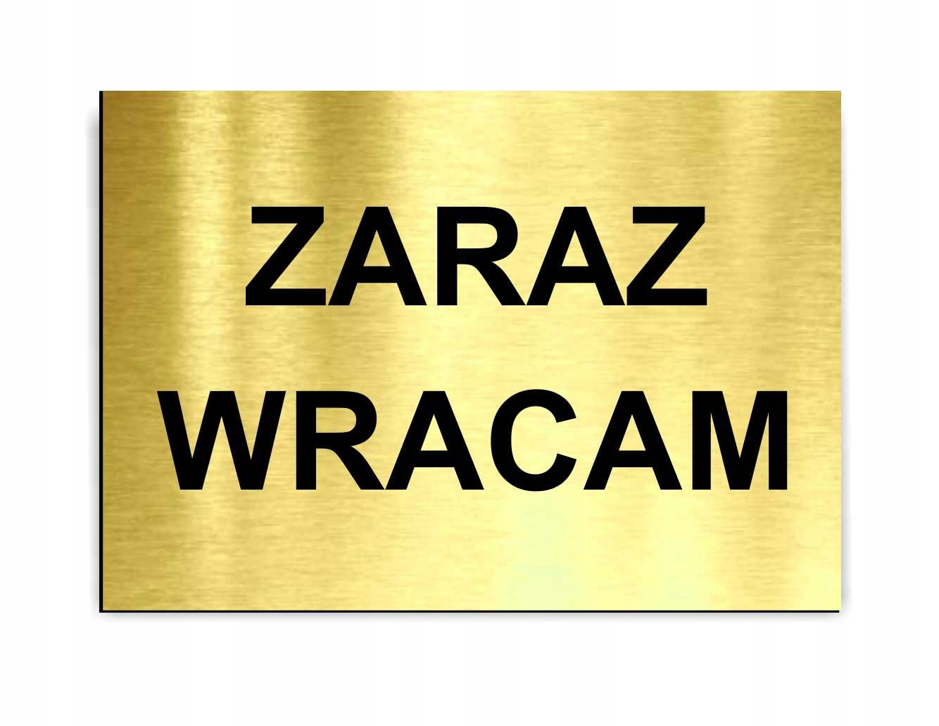 TABLICZKA Zaraz wracam Godziny Otwarcia dwustr. A5