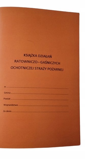 

Książka Działań Ratowniczo Gaśniczych Osp Straż
