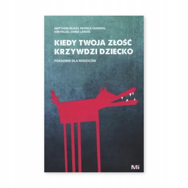 

Kiedy Twoja złość krzywdzi dziecko