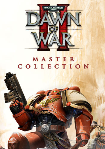 Warhammer 40,000 Dawn Of War II Master
