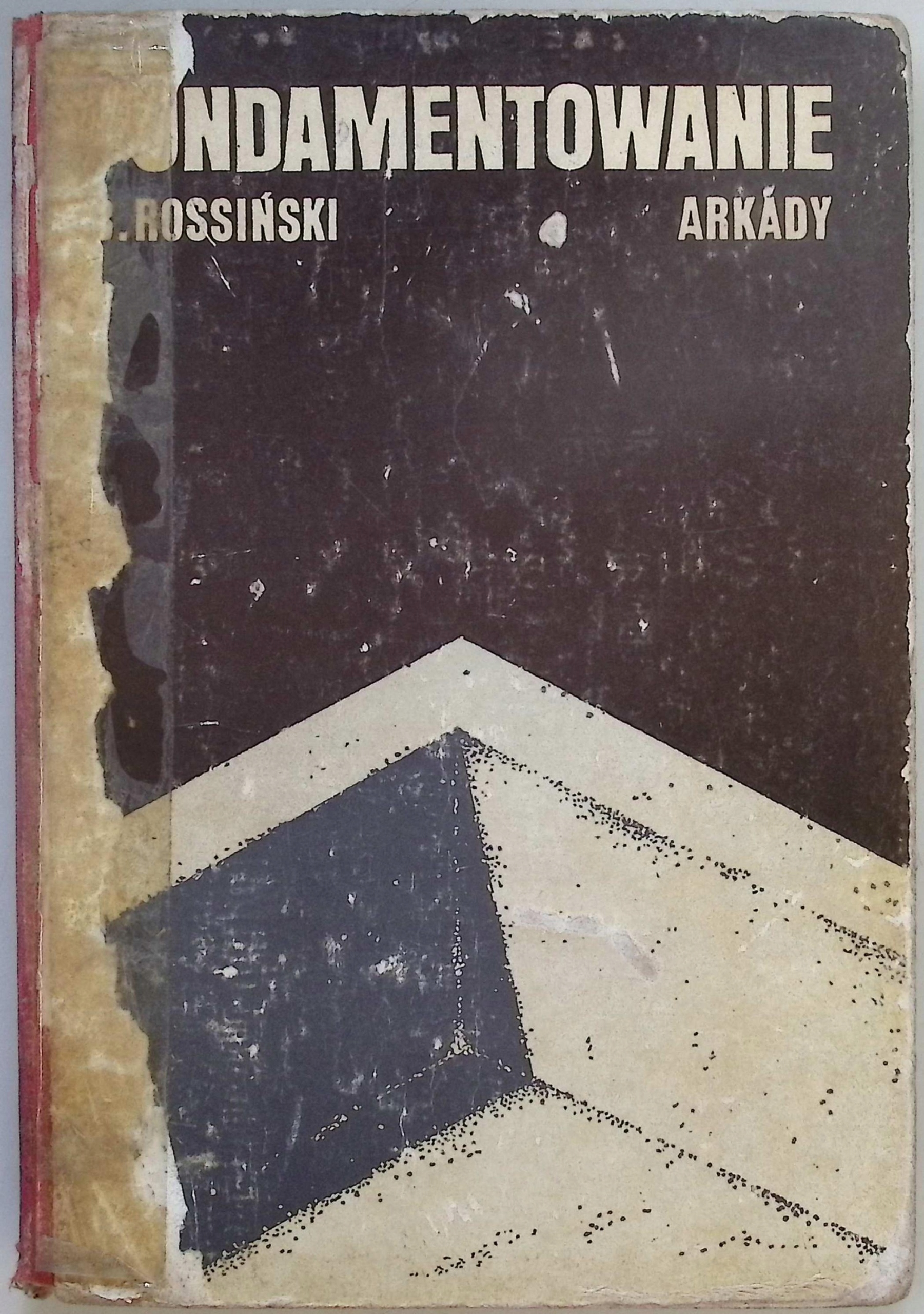 Fundamentowanie B. Rossiński