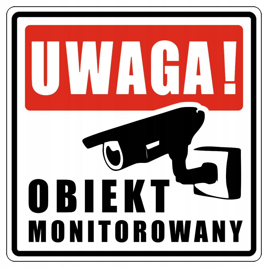 

Naklejka Uwaga Obiekt monitorowany 15x15