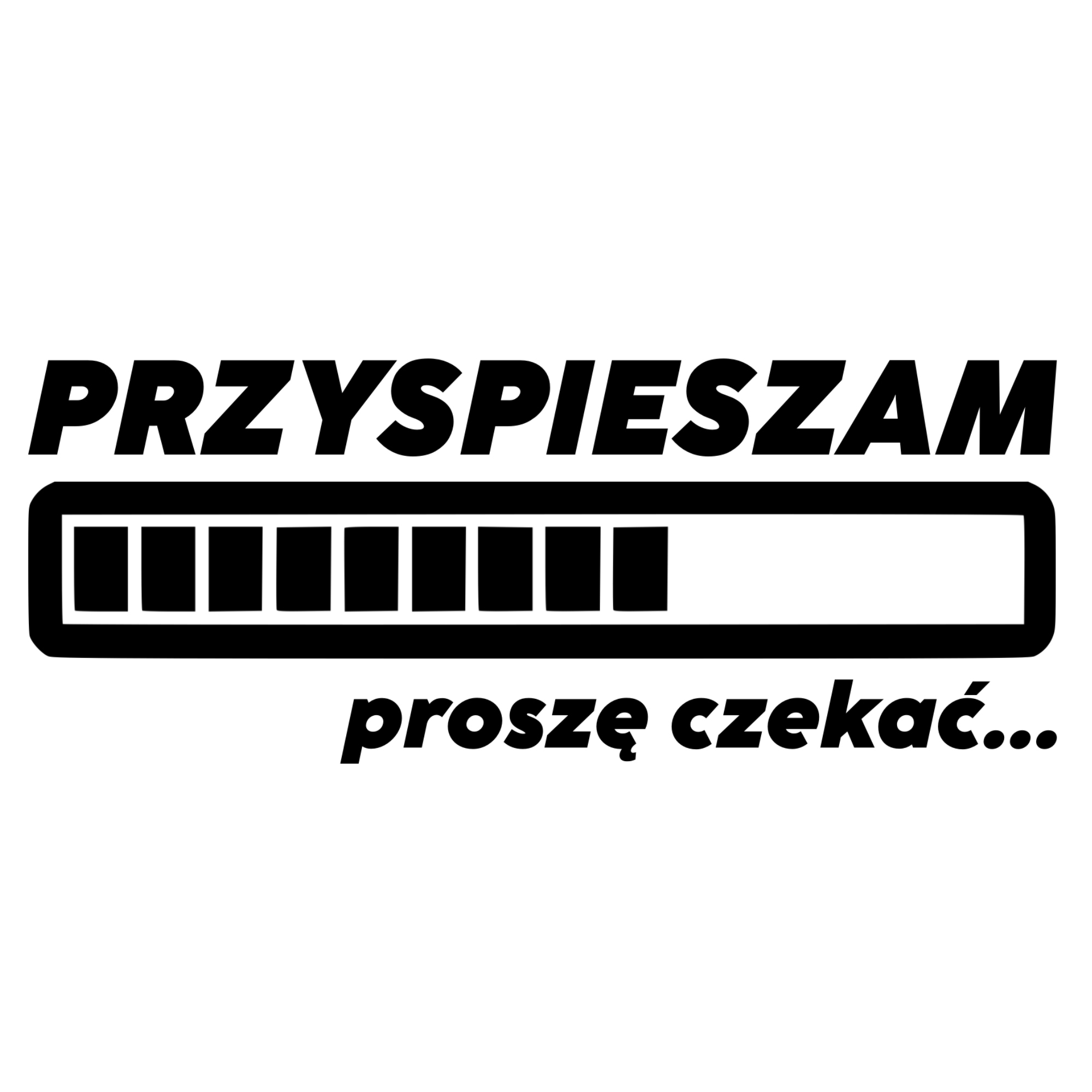 

Naklejka na samochód Przyspieszam Proszę Czekać