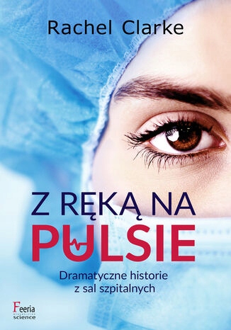 Z ręką na pulsie Tytuł Z ręką na pulsie