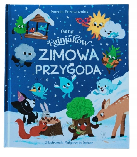 Gang Zimowa Przygoda Marcin Przewoźniak