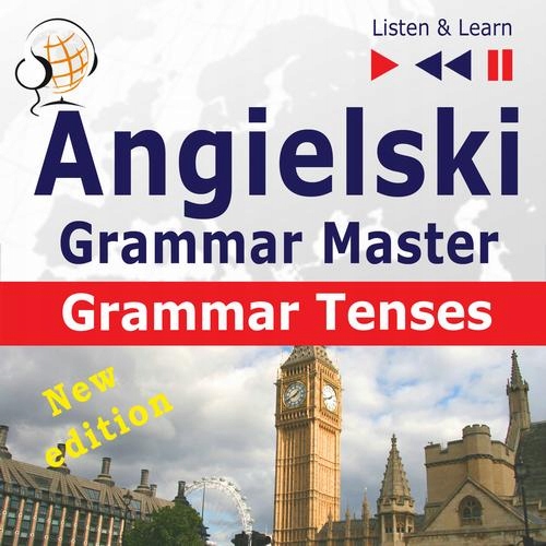 Angielski – Grammar Master: Grammar Tenses – poziom średnio zaawansowany /