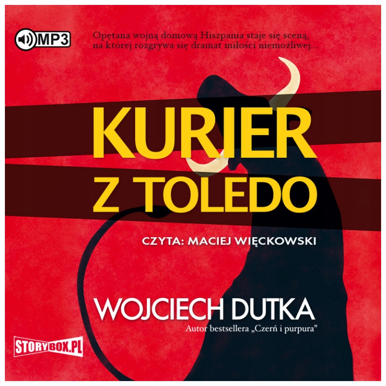 Kurier z Toledo Wojciech Dutka