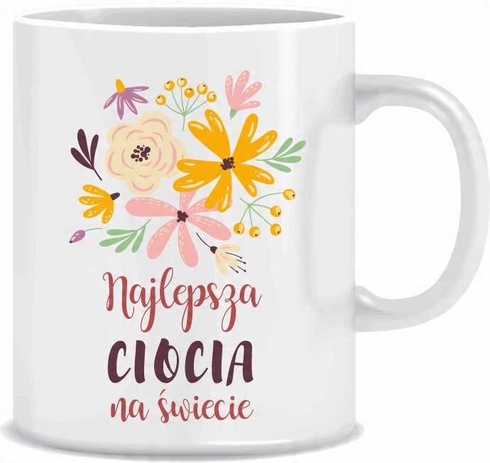 

Kubek Cioci Najlepsza Ciocia na Świecie