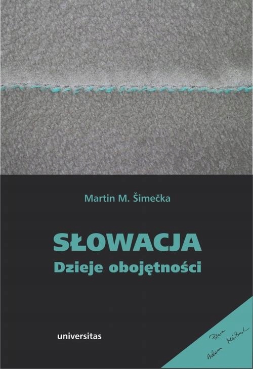 SŁOWACJA DZIEJE OBOJĘTNOŚCI MARTIN M. ŠIM.. EBOOK